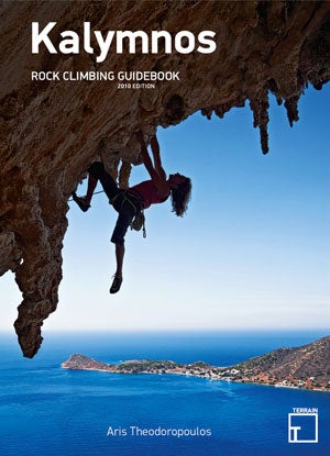 Sun, Sand, Sea, and Sending: Kalymnos: Rock Climbing Guidebook
