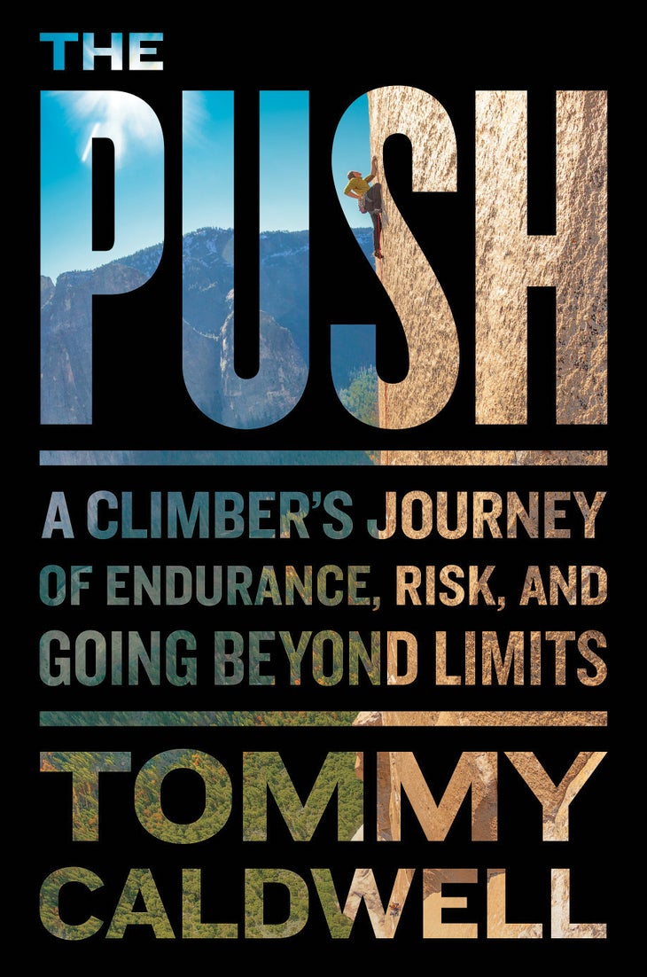 Cover.ThePush_gn-web The Push Tommy Caldwell Rock Climbing Book Review