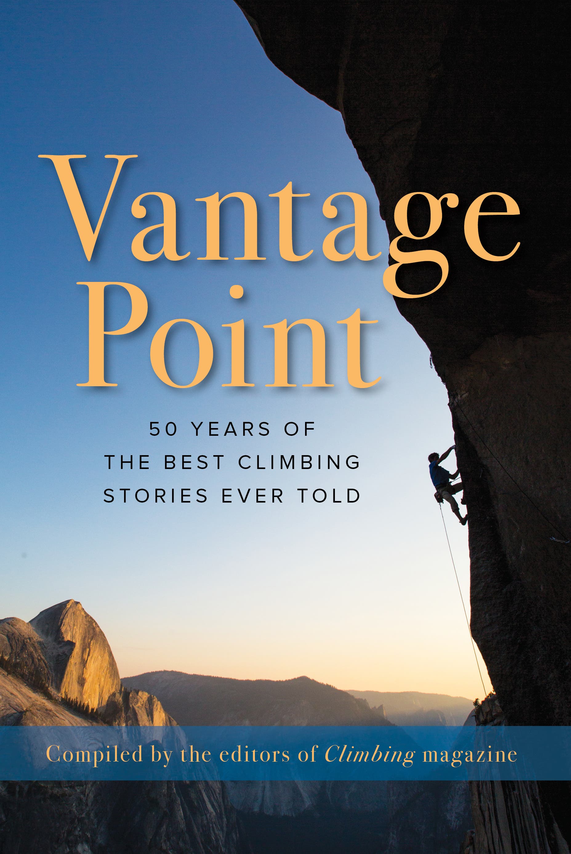 Book: Vantage Point—50 Years of the Best Climbing Stories Ever Told