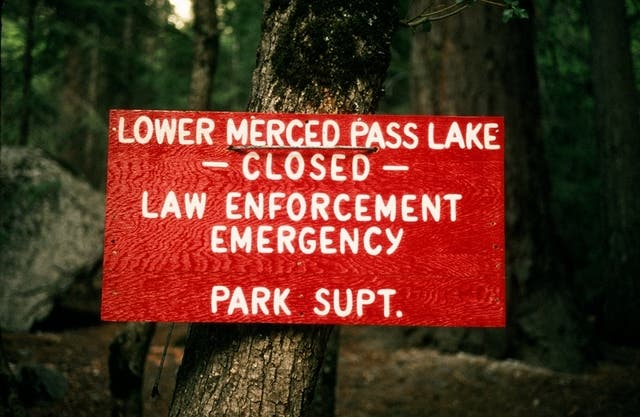 Yosemite park sign closing trail to the dope plane that crashed.