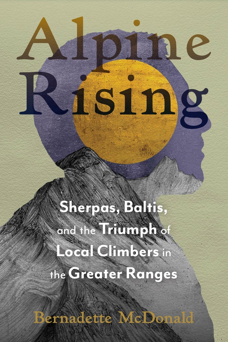 Bernadette McDonald's latest climbing book Alpine Rising.